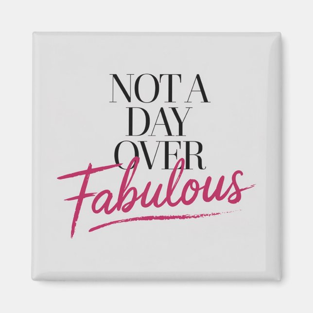 Íman Citação de Aniversário: Presente Não é um Dia Mais (Frente)