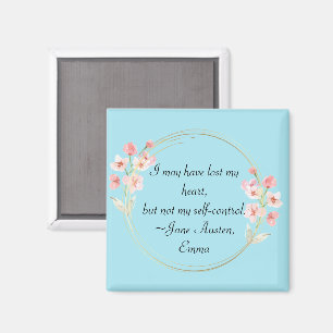 Íman Citação de Emma de Jane Austen com Floral Rosa Dou