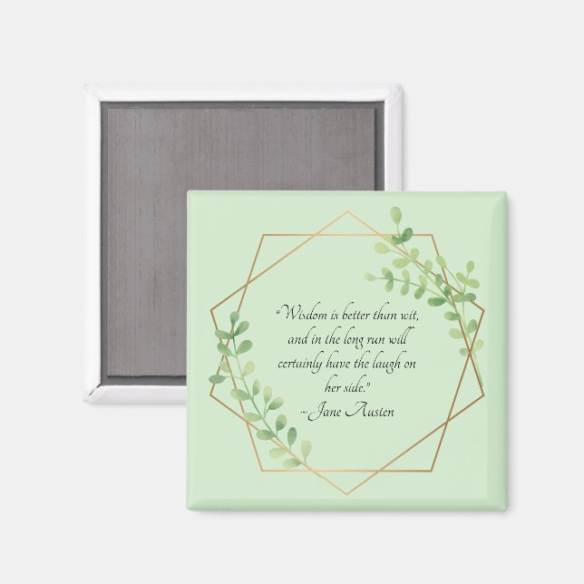 Íman Citação de Jane Austen, Sabedoria Supera a Perspic (Front/Back)