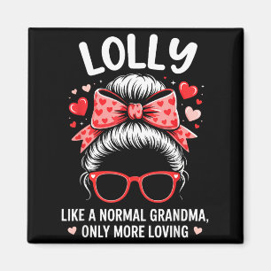 Íman Citação de Lolly Valentine para Avó Amorosa com Cu