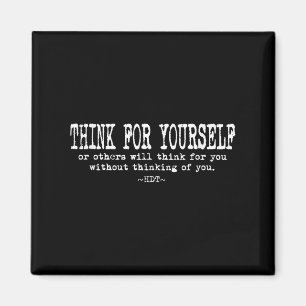 Íman Citação de Motivação Inspiradora - Pense por Você