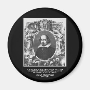 Íman Citação de Shakespeare ~ Todo o mundo é um Palco