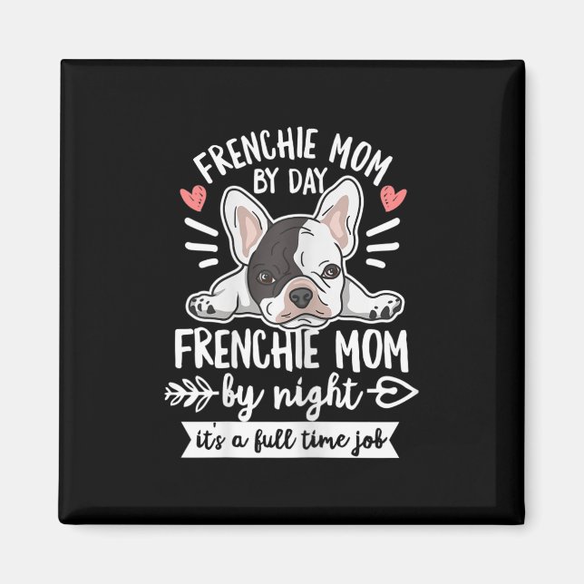Íman Citação Do Bulldog Para Sua Mãe Francesa (Frente)