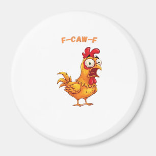 Íman Citação engraçada clássica F-Caw-F