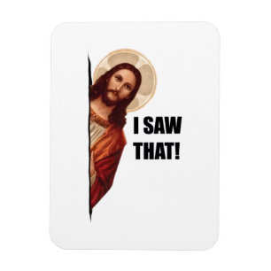 Íman Citação engraçada de Jesus Meme, Eu vi aquilo Jesu
