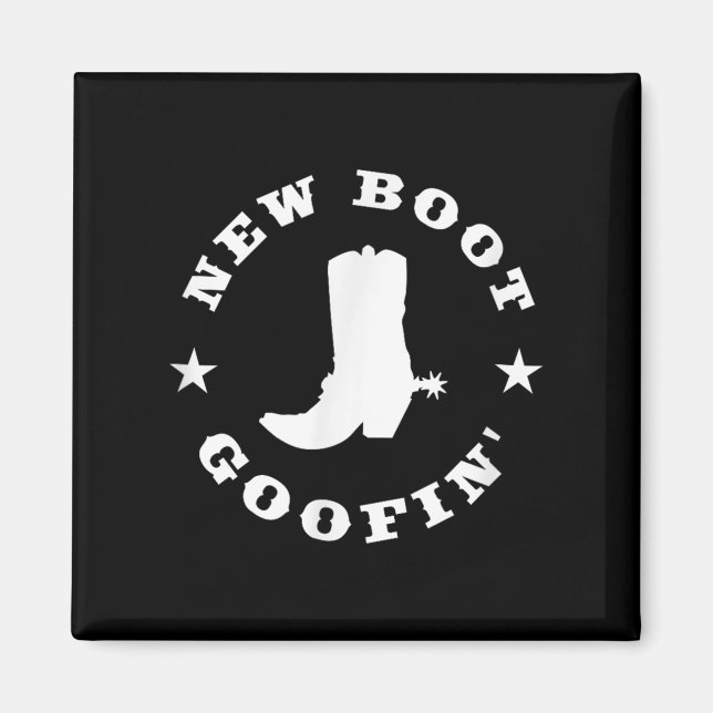 Íman Citação engraçada de meme de bota de cowboy goofin (Frente)