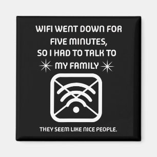 Íman Citação engraçada de Wifi caiu Presente de nerd de