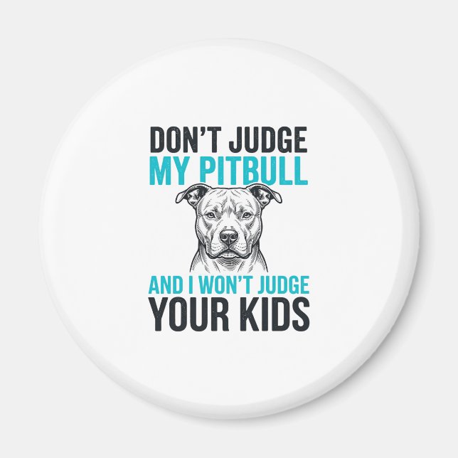Íman Citação engraçada do Pitbull, desenho de cachorro  (Frente)