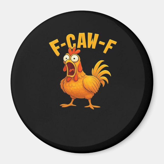 Íman Citação engraçada essencial de frango F-Caw-F (Frente)
