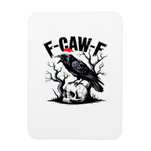 Íman Citação engraçada essencial F-Caw-F