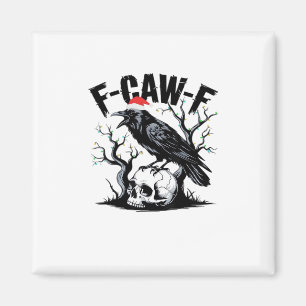 Íman Citação engraçada essencial F-Caw-F