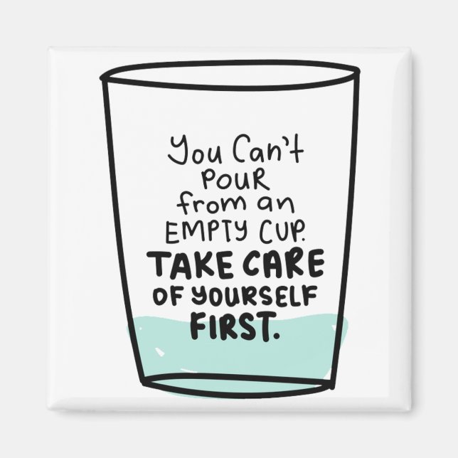 Íman Citação inspiradora sobre autoamor e autocuidado (Frente)