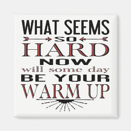 Íman Citação Motivacional da Dança de malhação