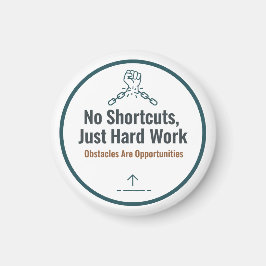 Íman Citação Motivacional de Trabalho Duro Design – Sem