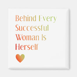 Íman Citação Motivacional Por Trás Da Mulher É O Própri