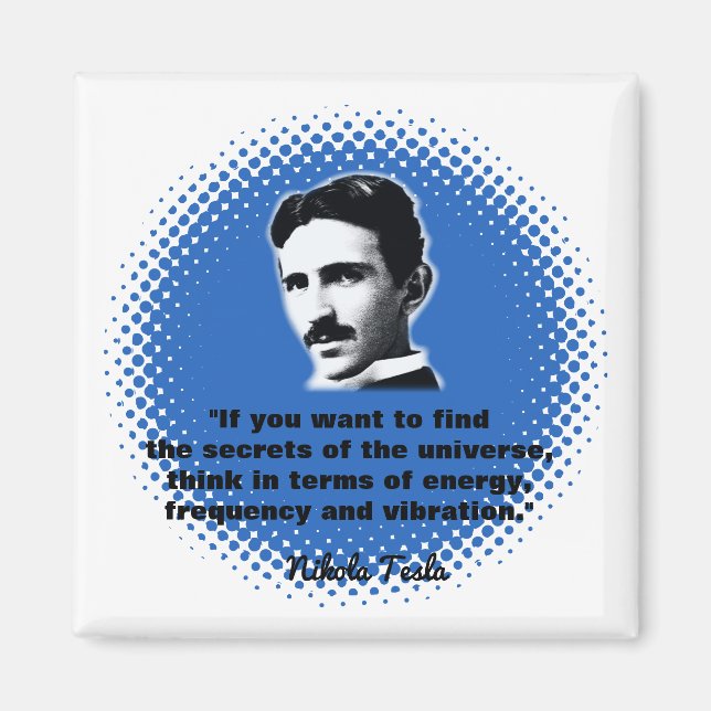Íman Citação Por Nikola Tesla T-Shirt (Frente)