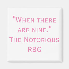 Íman Citação RBG notória quando há nove ímãs