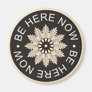 Íman Citações de 3 palavras Inspiradoras ~Esteja Aqui A