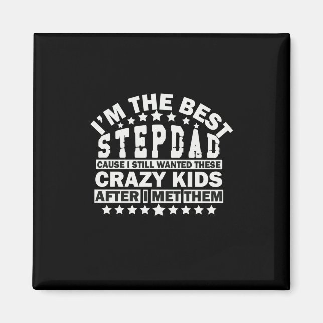 Íman Citações do Avô | Eu Sou O Melhor Stepdad (Frente)