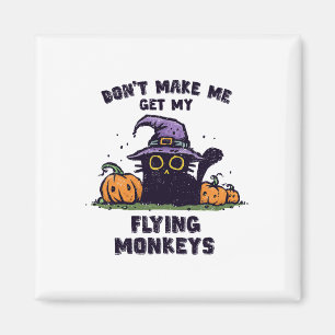 Íman Ck Cat Halloween - Não me faça pegar meu filho voa