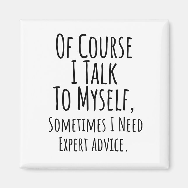 Íman claro que eu falo comigo mesmo às vezes, engraçado (Frente)