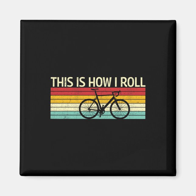 Íman Clássico É Assim Que Eu Ando Bicicletas Bicicletas (Frente)