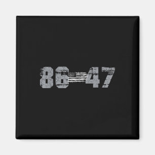 Íman Clique em Estilo Vintage 80s 86 47 Anti Trump 8647