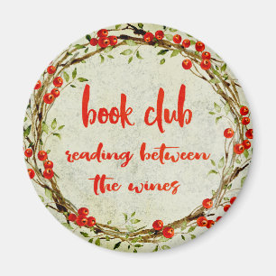 Íman Clube de leitura engraçado que recolhe o vinho do