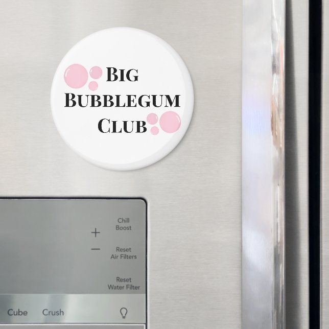 Íman "Clube do Grande Chiclete" Bolha Piada Divertida d (In Situ (Fridge))