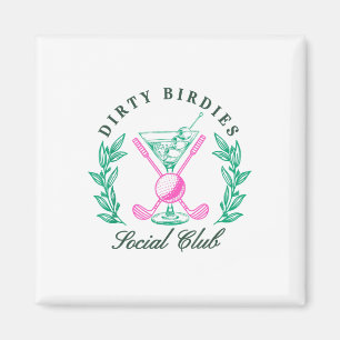 Íman Clube Social de Aves Sujas, Golfing &amp; Bebendo