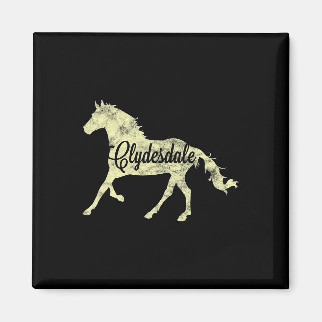 Íman Clydesdale Draft Horse Pun Horseback Gift (Frente)