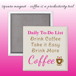 Íman Coffee lovers to do list brown pink