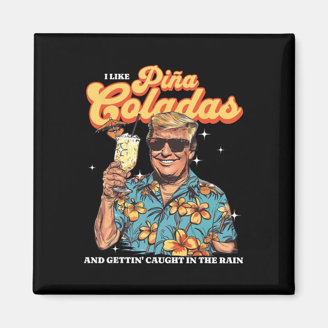 Íman Coladas Donald Trump Summer Vacation Hawaii Beach (Frente)