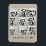 Íman Colagem de Fotos com 9 fotos quadradas - Taupe<br><div class="desc">Crie seu próprio trabalho de arte. Use suas fotos quadradas ou fotos instagram sem quadros nesta! Adicione suas fotos e instantâneos favoritos a esta faixa para obter um dispositivo de memória divertido. Uma maneira artística de mostrar seus melhores fotos de compartilhamento de fotos.</div>