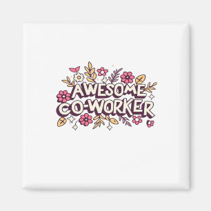 Íman Colega Incrível, Colega Gift, Melhor Colega Gi