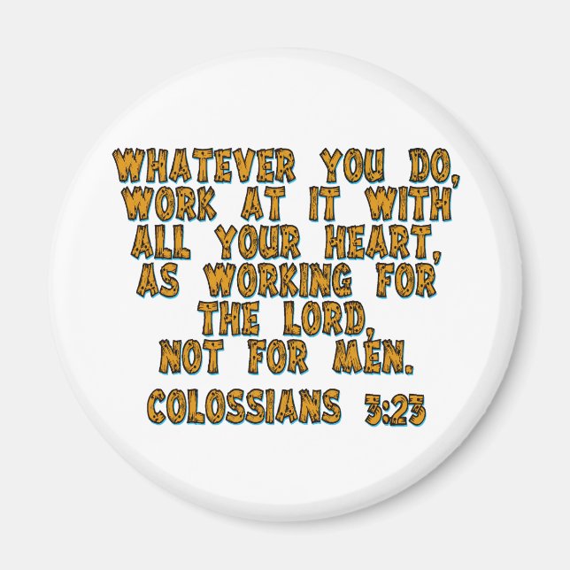 Íman Colossianos 3:23 (Frente)