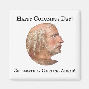 Íman Columbus Day Getting Adiante Engraçada Piada