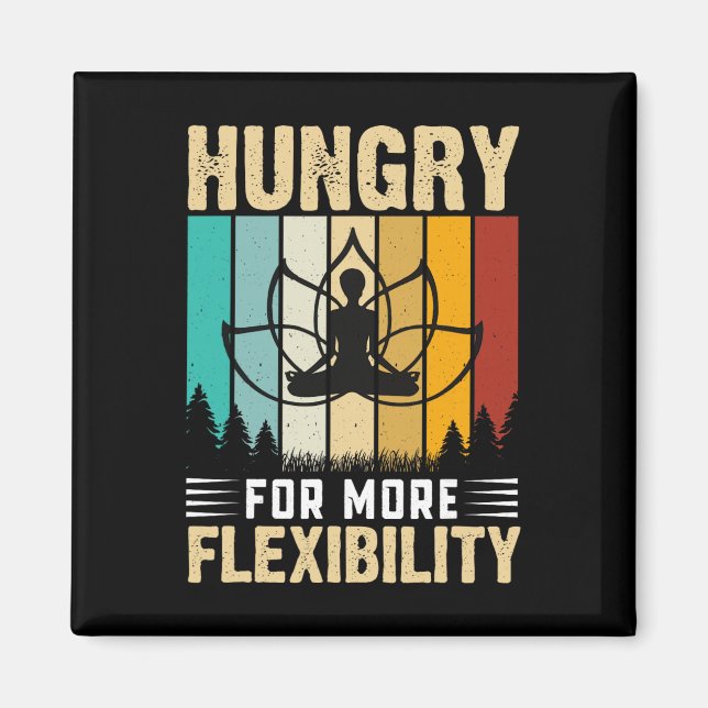 Íman Com Fome de Mais Flexibilidade Yoga Design (Frente)