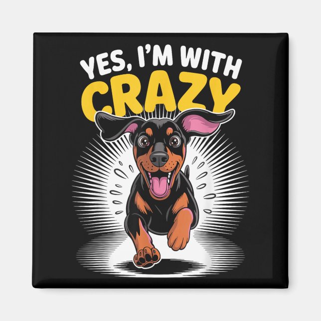 Íman Com louco guarda cão fofo Doberman Pinscher engraç (Frente)