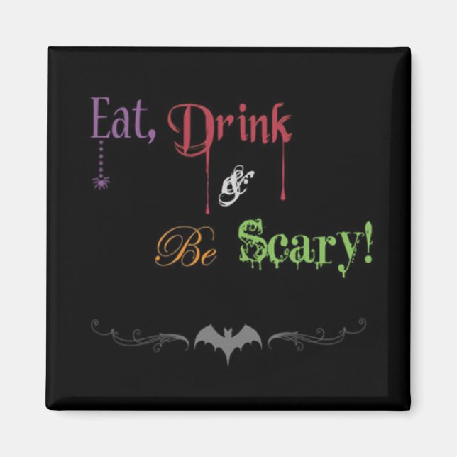 Íman Coma, Beba, e seja assustador! Halloween Magnet (Frente)