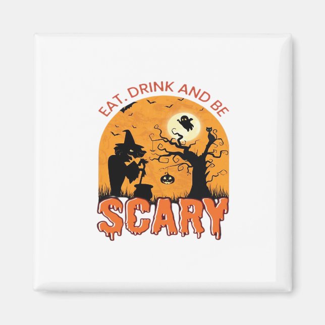 Íman Coma Bebida E Seja Assustadora Cena De Halloween G (Frente)