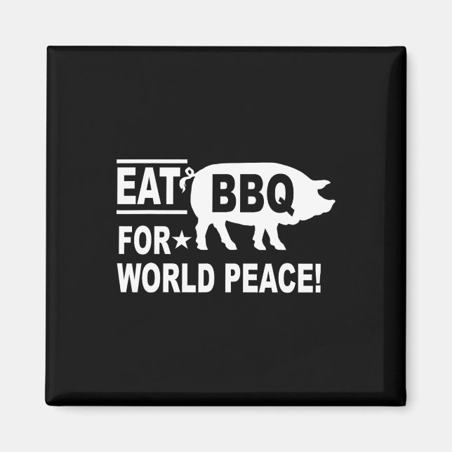 Íman Coma Churrasco Para O Churrasco Engraçado Pela Paz (Frente)