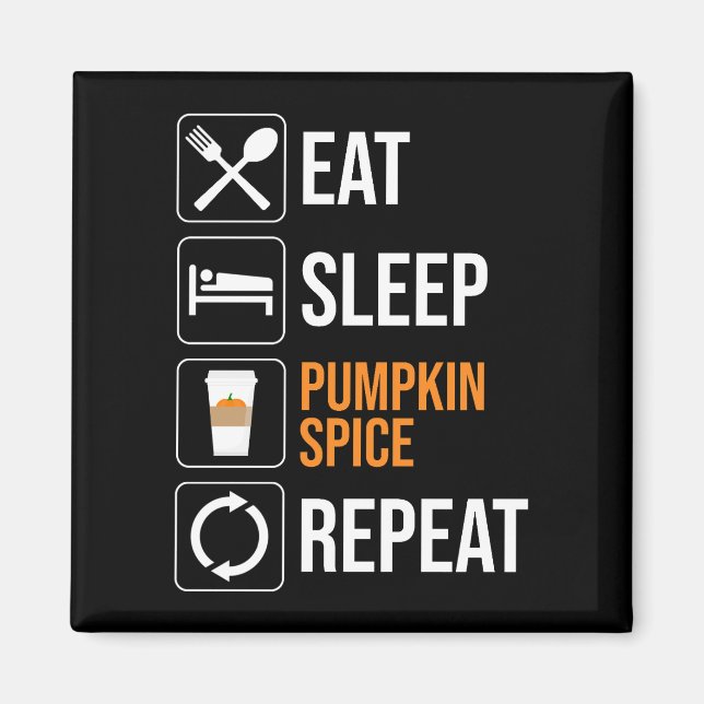 Íman Coma. Durma. Pumpkin Spice. Repetir (Frente)
