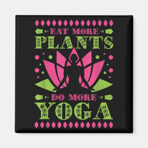 Íman Coma Mais Plantas Fazendo Mais Yoga, Vegan