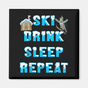 Íman Come Sleep Ski Drink Repete Neve Esportes De Inver