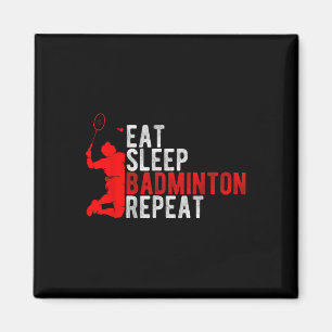 Íman Comer Dormir Badminton Repetir Entusiasta de Badmi