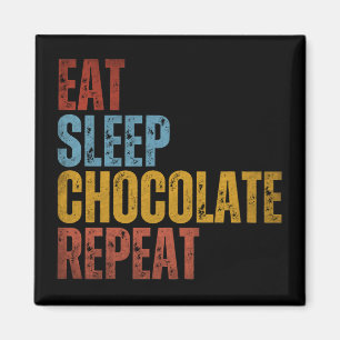 ÍMAN COMER DORMIR CHOCOLATE REPETIR