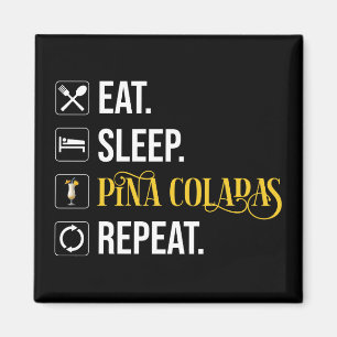 Íman Comer. Dormir. Pina Coladas. Repetir.