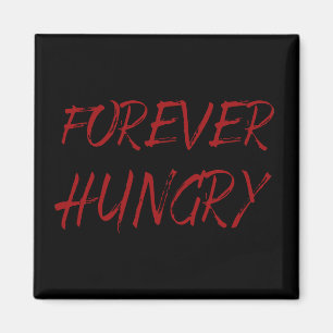 Íman Comida engraçada para sempre dizendo grafite