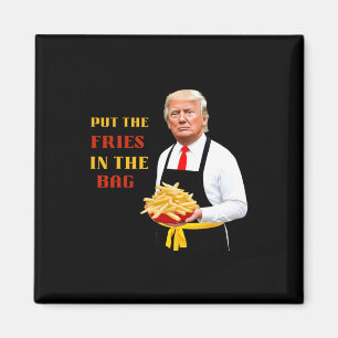 Íman Comida Rápida Engraçada Trump Coloque As Batatas F
